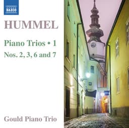 Hummel: Piano Trios Nos. 2, 3, 6 & 7 - Johann Nepomuk Hummel