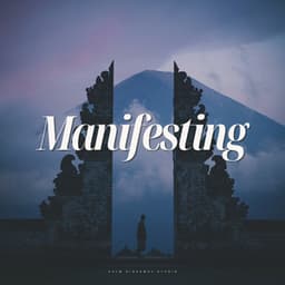 Manifesting - Meditation Guru