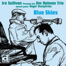 Blue Skies - Jim Holman Trio