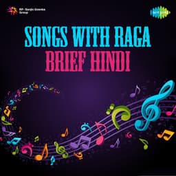 Songs with Raga Brief Hindi - Mahendra Kapoor
