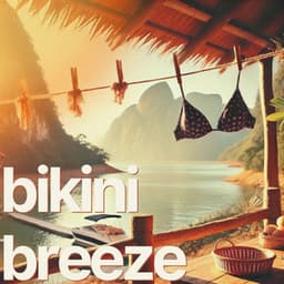 Bikini Breeze - Bossa Nova Vibes Lounge
