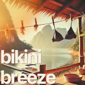 Bikini Breeze - Bossa Nova Vibes Lounge