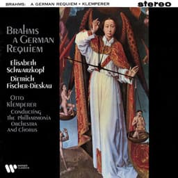 Brahms: A German Requiem, Op. 45 - Johannes Brahms