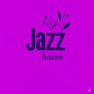 Dinner and Jazz - Restaurante Jazz