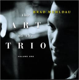 The Art of the Trio, Vol. 1 - Brad Mehldau
