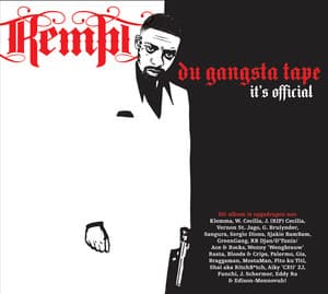 Du Gangsta Tape - Kempi