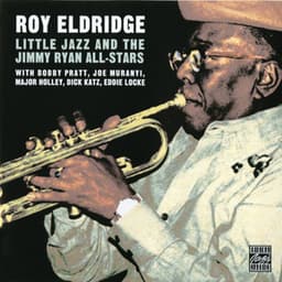 Little Jazz And The Jimmy Ryan All-Stars - Roy Eldridge