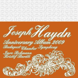 Joseph Haydn: Anniversary Album 2009 - Joseph Haydn