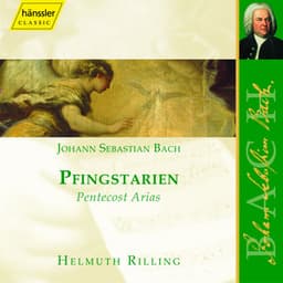 Bach, J.S.: Pentecost Arias - Johann Sebastian Bach