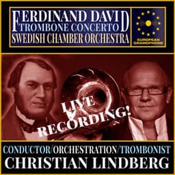 David/Lindberg: Trombone Concerto - Ferdinand David
