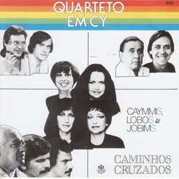 Caminhos Cruzados - Quarteto Em Cy