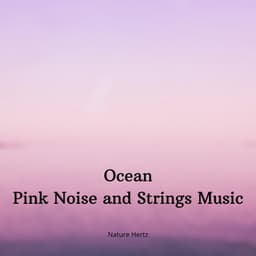 Ocean - Meditation and Relaxation