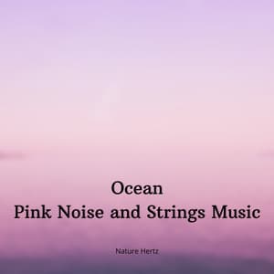 Ocean - Meditation and Relaxation