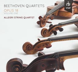 Beethoven - Quartets opus 18, volume 1 - Ludwig van Beethoven