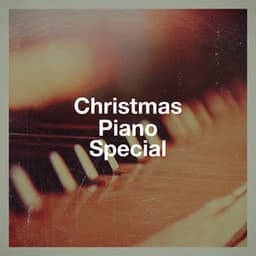 Christmas Piano Special - Relaxing Piano Music