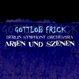 Arien und Szenen - Wolfgang Amadeus Mozart