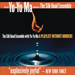 A Playlist Without Borders - Yo-Yo Ma
