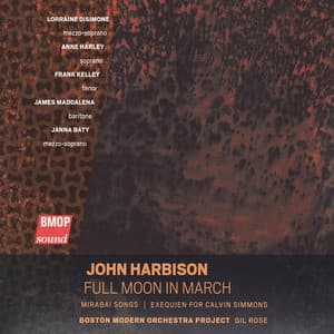John Harbison: Full Moon in March - John Harbison