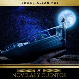Novelas y Cuentos de Edgar Allan Poe - Edgar Allan Poe