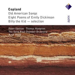 Copland : Old American Songs & 12 Poems of Emily Dickinson - Dawn Upshaw