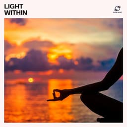 Light Within - Meditation Music