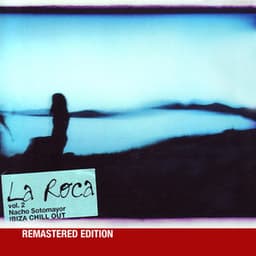 La Roca Vol. 2 Remastered - Nacho Sotomayor