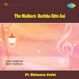The Malhars - Barkha Ritu Aai - Bhimsen Joshi