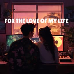 For the Love of My Life - Lo-Fi Hip-Hop Love - Study Beats Lounge