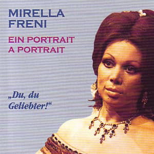 Ein Portrait - Mirella Freni