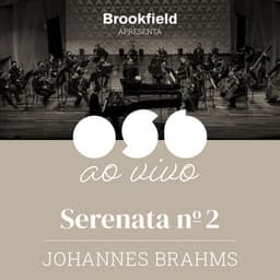 Serenata No. 2 de Brahms - Johannes Brahms