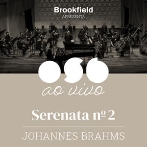 Serenata No. 2 de Brahms - Johannes Brahms