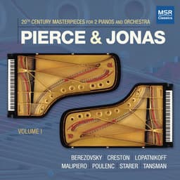 20th Century Masterpieces for 2 Pianos and Orchestra - Pierce & Jonas Piano Duo