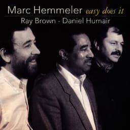 Easy Does It - Marc Hemmeler