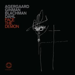Face the Demon - Agergaard Ginman Blachman Dahl