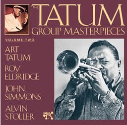 Tatum Group Masterpieces, Vol 2 - Art Tatum