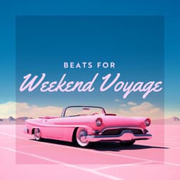 Beats for Weekend Voyage - Beach Party Ibiza Music Specialists