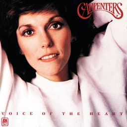 Voice Of The Heart - Carpenters