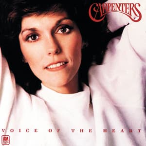 Voice Of The Heart - Carpenters