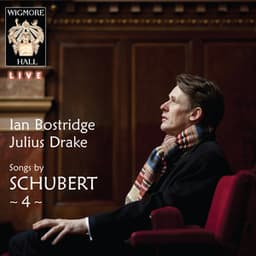Schubert 4 - Wigmore Hall Live - Franz Schubert