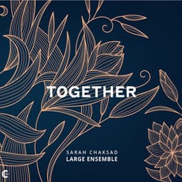 Together - Sarah Chaksad
