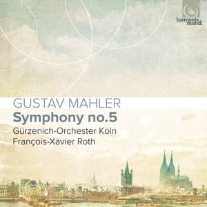 Mahler: Symphony No. 5 - Gustav Mahler