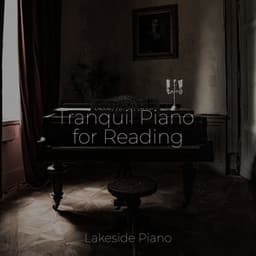 Tranquil Piano for Reading - SD