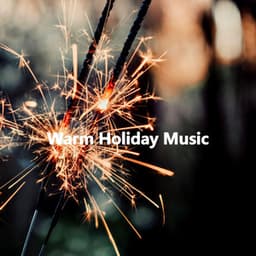 Warm Holiday Music - Coffee Shop Music Deluxe