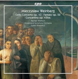 Weinberg: Works for Cello & Orchestra - Mieczysław Weinberg