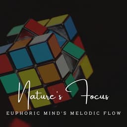 Nurturing Nature's Focus: Meditative Piano for Concentration - Restaurant Background Music