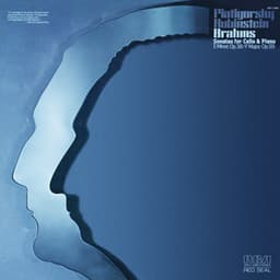 Brahms: Cello Sonata No. 1 in E Minor & Cello Sonata No. 2 in F Major - Johannes Brahms