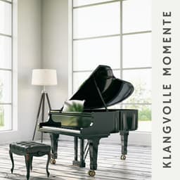 Klangvolle Momente: Instrumentale Klaviermusik - Klaviermusik