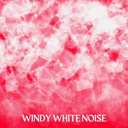 Windy White Noise - Noise Gravity