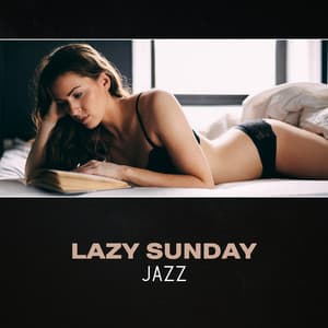 Lazy Sunday Jazz - Smooth Jazz Lounge School
