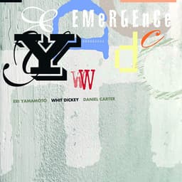 Emergence - Whit Dickey